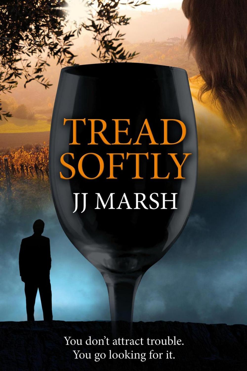 Big bigCover of Tread Softly: An eye-opening mystery in a sensational place