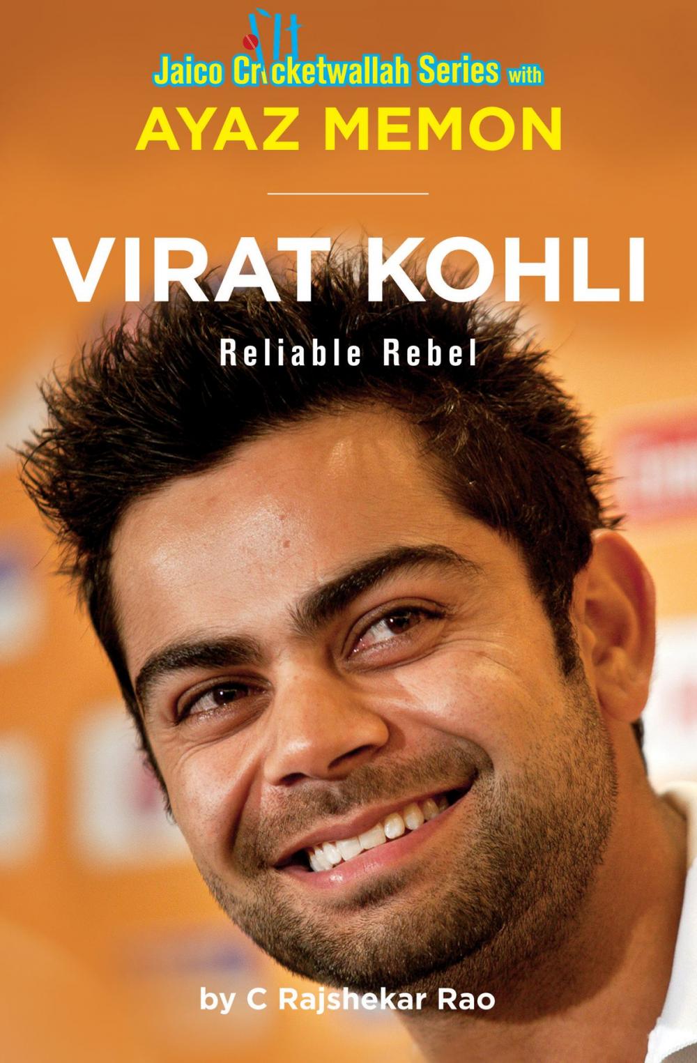 Big bigCover of Virat Kohli: Reliable Rebel