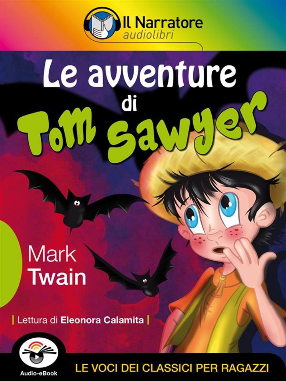 Big bigCover of Le avventure di Tom Sawyer (Audio-eBook)