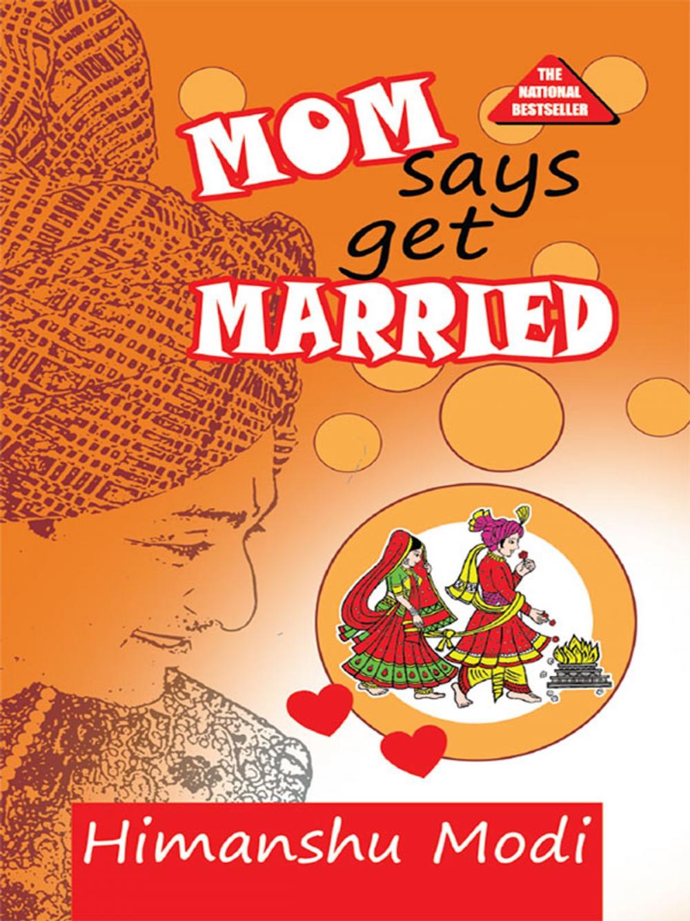 Big bigCover of Mom Says: Get Married