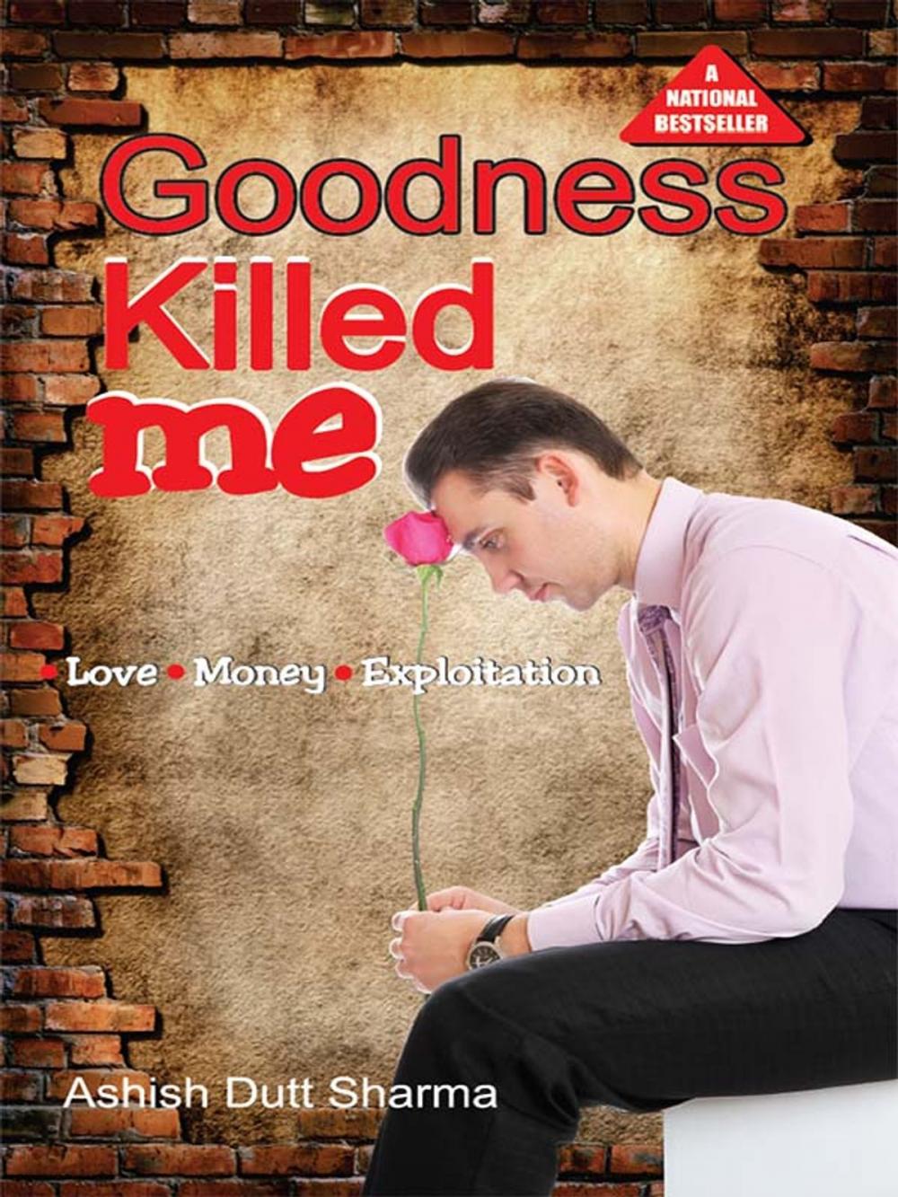 Big bigCover of Goodness Killed Me!