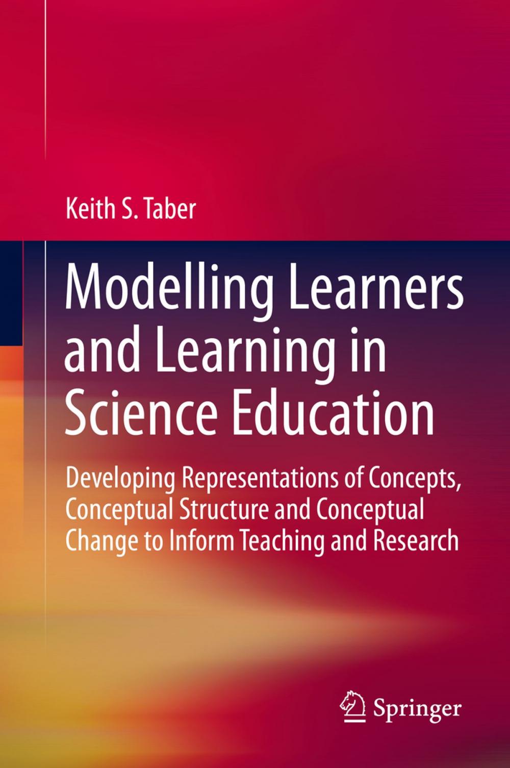 Big bigCover of Modelling Learners and Learning in Science Education