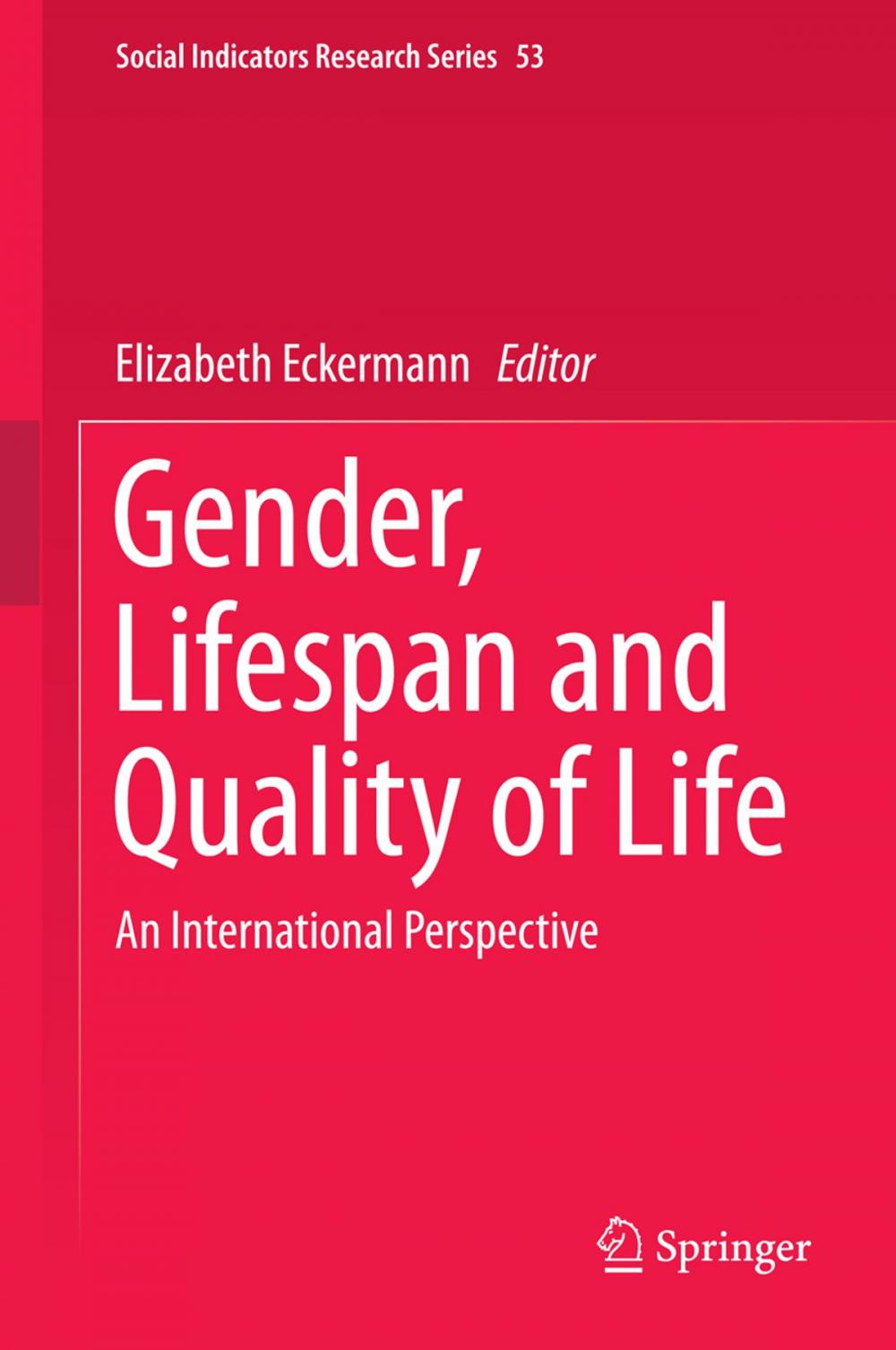 Big bigCover of Gender, Lifespan and Quality of Life