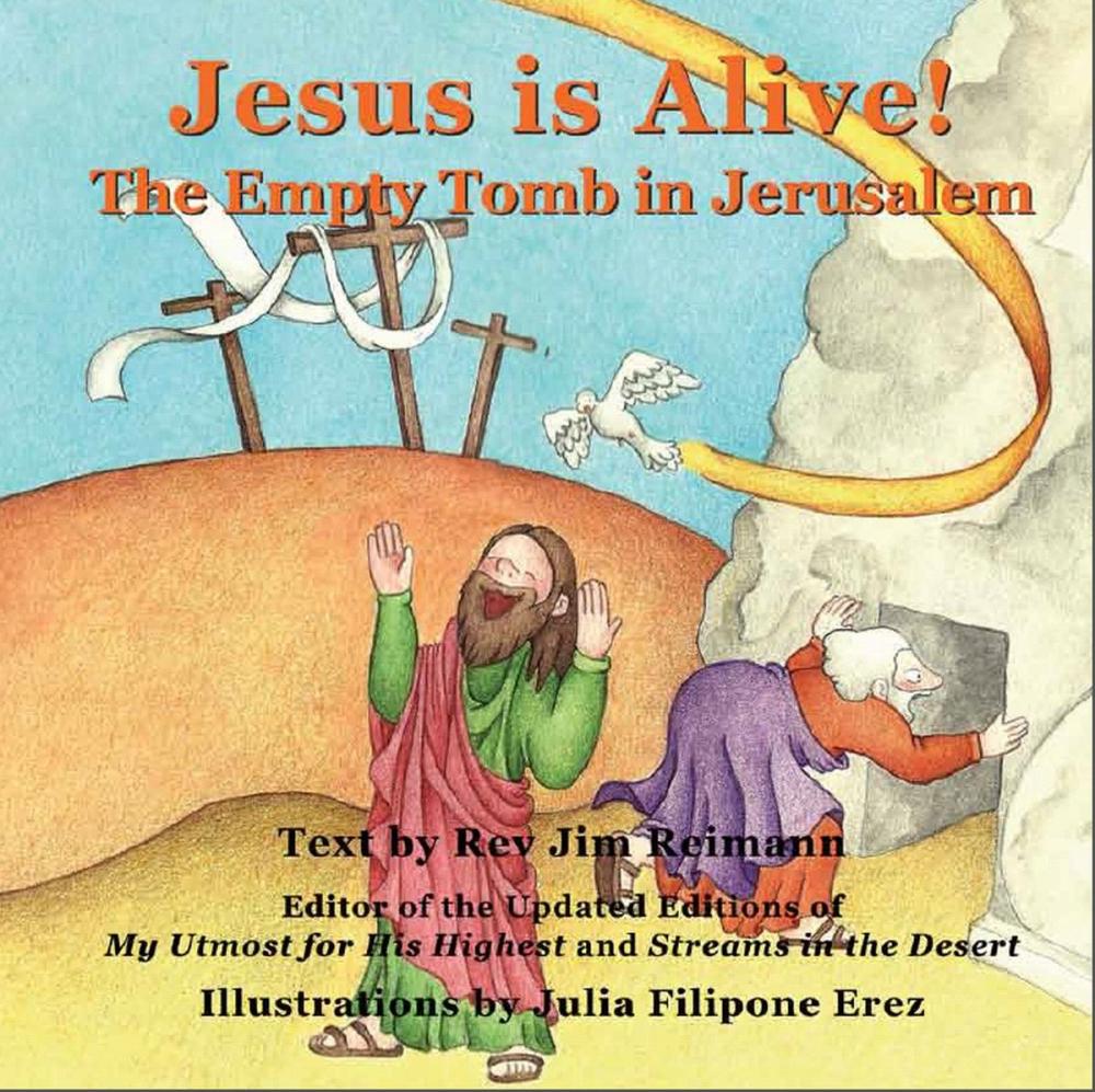 Big bigCover of Jesus is Alive: The Empty Tomb in Jerusalem
