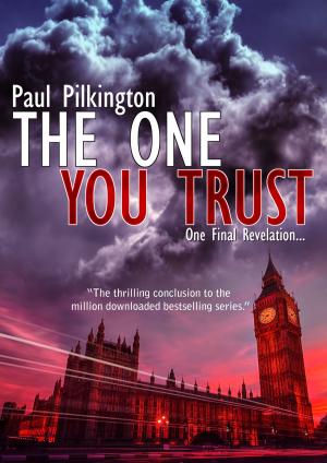 Cover of the book The One You Trust by Selena Dobbin-Gillis