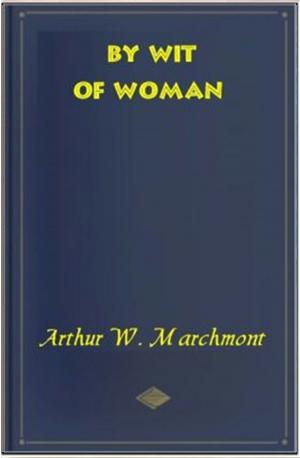 Cover of the book By Wit of Woman by Joseph Hergesheimer