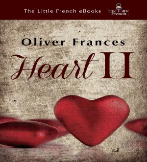 Cover of the book Heart II by Oliver Frances