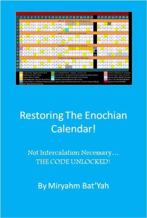Cover of Restoring the Enoch Calendar with no Intercalation