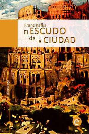 Cover of the book El escudo de la ciudad by Robert Louis Stevenson