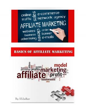 Cover of the book Basics Of Affiliate Marketing by 吴学刚
