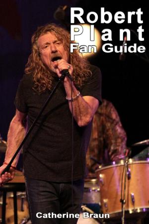 Cover of the book Robert Plant Fan Guide by Dafydd Rees, Luke Crampton