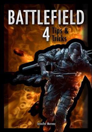Book cover of Battlefield 4 Tips & Tricks