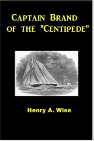 Cover of the book Captain Brand of the ''Centipede'' by Daniel Sherrier