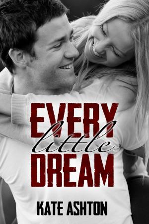 Cover of the book Every Little Dream by Doug Lewars
