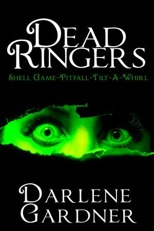 Cover of the book Dead Ringers: Volumes 4-6 by Frank Dorrian