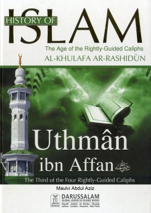 Book cover of Uthman bin Aff’an (May Allah be pleased with him)