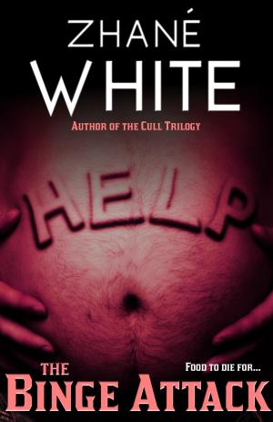 Cover of the book The Binge Attack by Zhané White