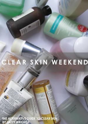 bigCover of the book Clear Skin Weekend by 