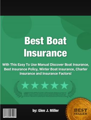 Cover of the book Best Boat Insurance by Richmond Kinsella