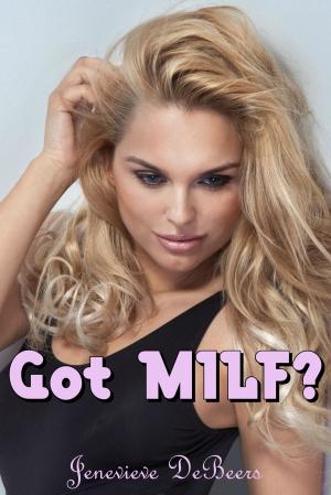 Book cover of Got MILF?