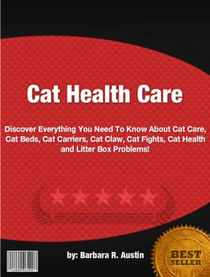 Cover of the book Cat Health Care by Jeremy M. Walter