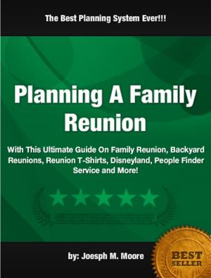 Cover of the book Planning A Family Reunion by Victor D. Levitt