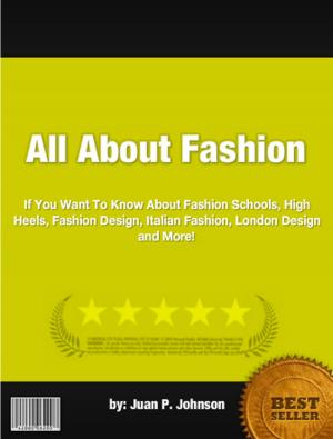 Cover of the book All About Fashion by Joseph M. Hernandez