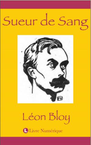 Cover of the book Sueur de sang by LÉON TOLSTOÏ