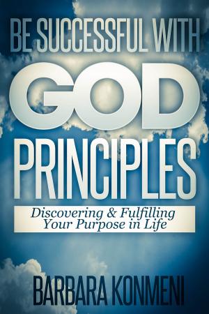 Cover of the book Be successful with God's principles by 卡爾．紐波特 Cal Newport