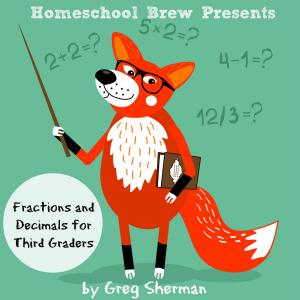 Cover of the book Fractions and Decimals for Third Graders by Thomas Bell