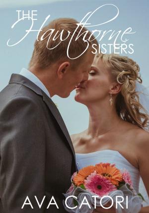 Cover of the book The Hawthorne Sisters by Allison Merritt