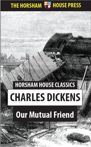 Cover of the book Our Mutual Friend by Sir Arthur Conan Doyle