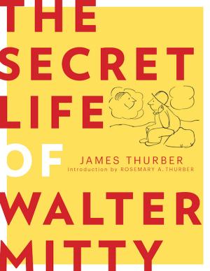 Book cover of The Secret Life of Walter Mitty