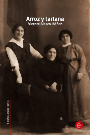 Cover of the book Arroz y tartana by Rubén Fresneda Romera