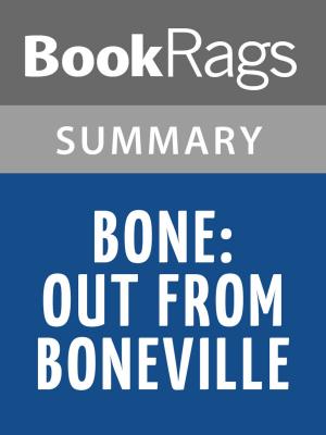 Cover of the book Bone: Out from Boneville by Jeff Smith | Summary & Study Guide by BookRags