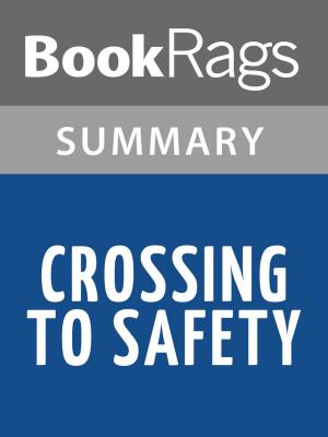 Cover of the book Crossing to Safety by Wallace Stegner | Summary & Study Guide by Ismail Kadare