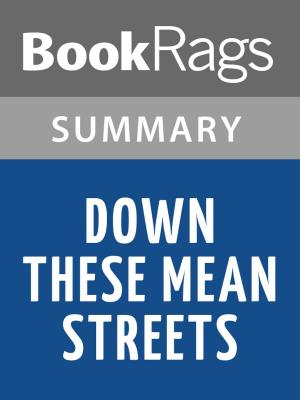 Cover of the book Down These Mean Streets by John "Piri" Tomas | Summary & Study Guide by BookRags