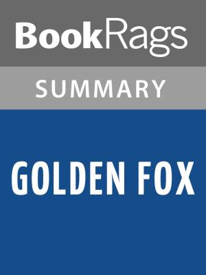 Book cover of Golden Fox by Wilbur Smith l Summary & Study Guide