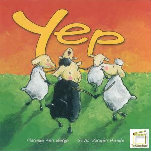 Cover of the book Yep by Sylvia Vanden Heede, Marieke ten Berge, Ronald Nellestijn
