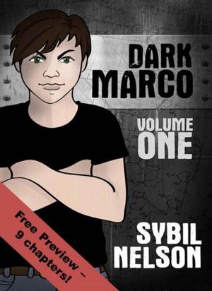 Cover of the book Dark Marco - (Free Preview - 9 chapters!) by Sybil Nelson