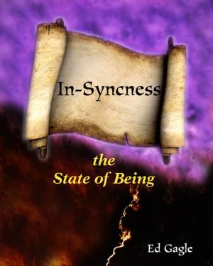 Cover of the book In-Syncness the State of Being by Polly Fielding