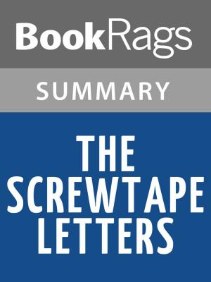 Cover of the book The Screwtape Letters by C.S. Lewis | Summary & Study Guide by BookRags