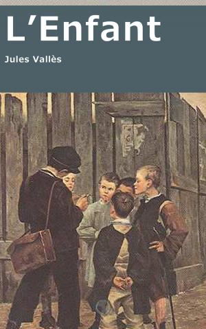 Cover of the book L’Enfant by Multatuli