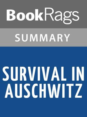 Book cover of Survival in Auschwitz by Primo Levi | Summary & Study Guide