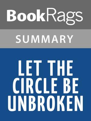 bigCover of the book Let the Circle Be Unbroken by Mildred Taylor | Summary & Study Guide by 
