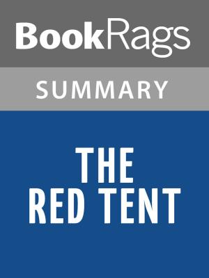 Cover of the book The Red Tent by Anita Diamant | Summary & Study Guide by Jennifer Silverwood