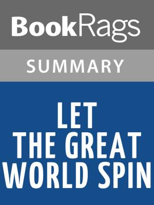 Cover of the book Let the Great World Spin by Colum McCann l Summary & Study Guide by Edward L. Risden