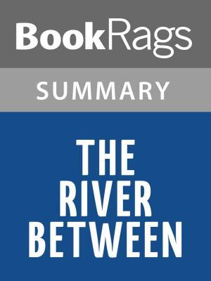 bigCover of the book The River Between by Ngugi wa Thiong'o | Summary & Study Guide by 