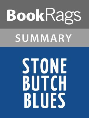 Cover of the book Stone Butch Blues by Leslie Feinberg | Summary & Study Guide by BookRags