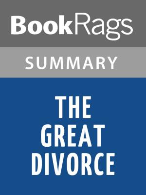 Cover of the book The Great Divorce by C. S. Lewis | Summary & Study Guide by Richard Chember, William Shakespeare